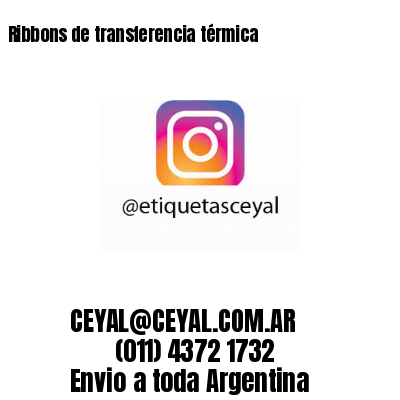 Ribbons de transferencia térmica 
