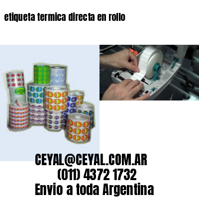 etiqueta termica directa en rollo