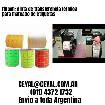 ribbon: cinta de transferencia termica para marcado de etiquetas
