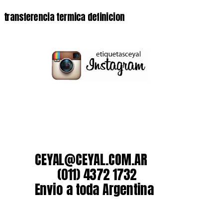 transferencia termica definicion