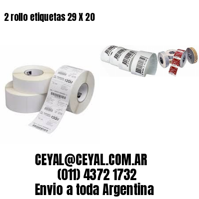 2 rollo etiquetas 29 X 20