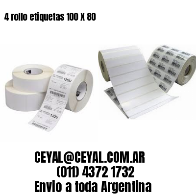 4 rollo etiquetas 100 X 80