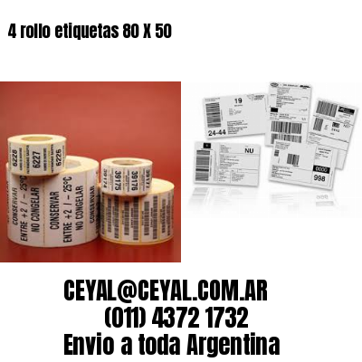 4 rollo etiquetas 80 X 50