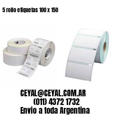 5 rollo etiquetas 100 x 150