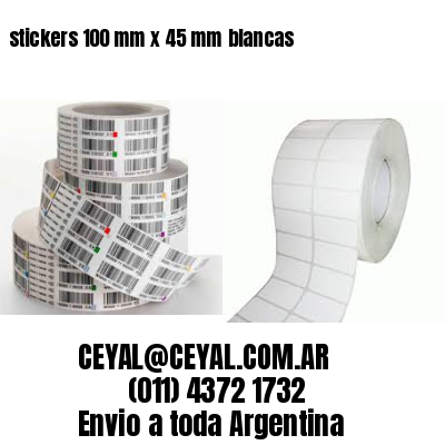 stickers 100 mm x 45 mm	blancas