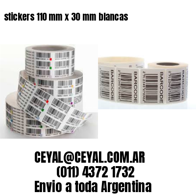 stickers 110 mm x 30 mm	blancas