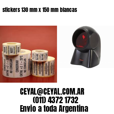 stickers 130 mm x 150 mm	blancas