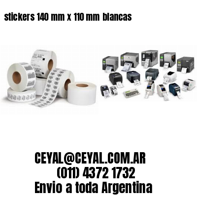 stickers 140 mm x 110 mm	blancas