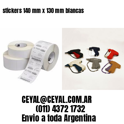 stickers 140 mm x 130 mm	blancas