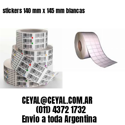 stickers 140 mm x 145 mm	blancas