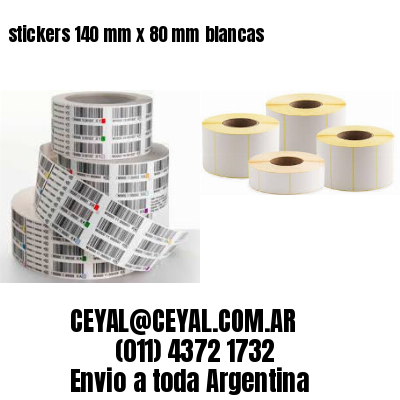 stickers 140 mm x 80 mm	blancas