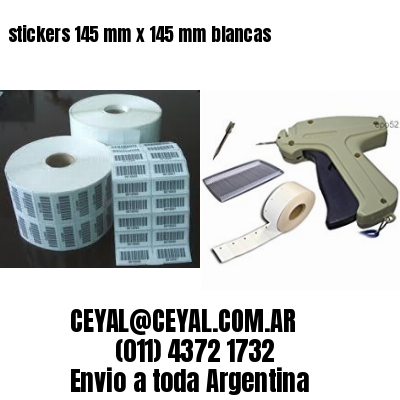 stickers 145 mm x 145 mm	blancas