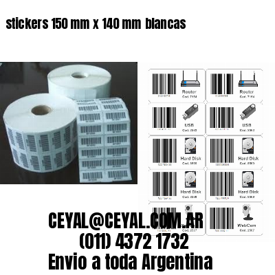 stickers 150 mm x 140 mm	blancas