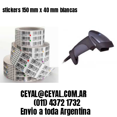 stickers 150 mm x 40 mm	blancas