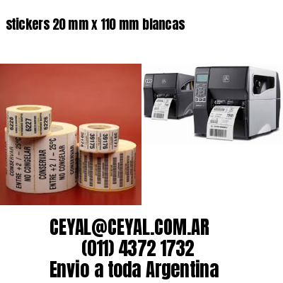 stickers 20 mm x 110 mm	blancas