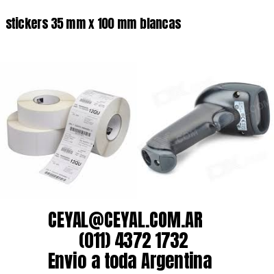 stickers 35 mm x 100 mm	blancas