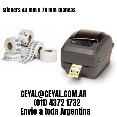 stickers 40 mm x 70 mm	blancas