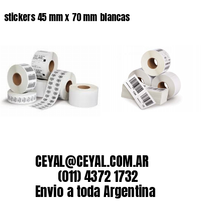 stickers 45 mm x 70 mm	blancas
