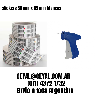 stickers 50 mm x 85 mm	blancas