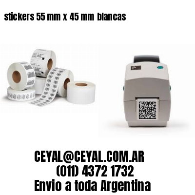 stickers 55 mm x 45 mm	blancas