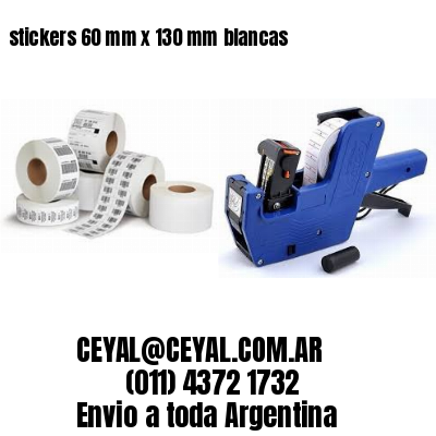 stickers 60 mm x 130 mm	blancas