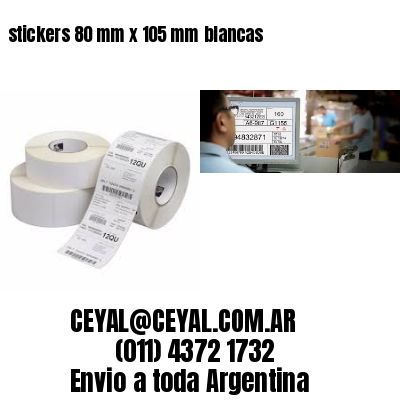stickers 80 mm x 105 mm	blancas