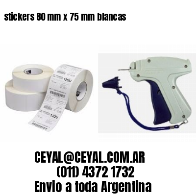 stickers 80 mm x 75 mm	blancas
