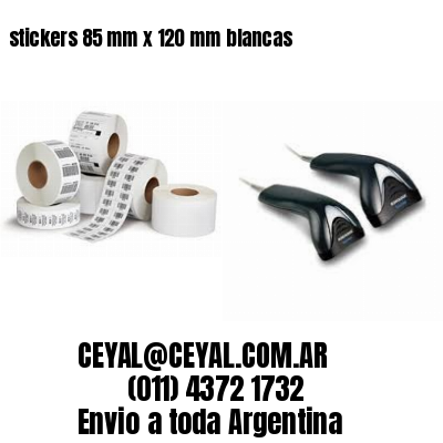stickers 85 mm x 120 mm	blancas