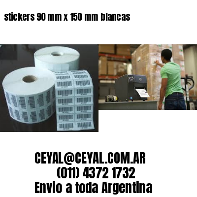 stickers 90 mm x 150 mm	blancas