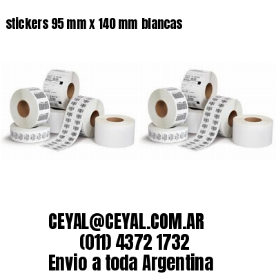 stickers 95 mm x 140 mm	blancas