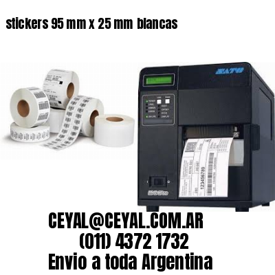 stickers 95 mm x 25 mm	blancas