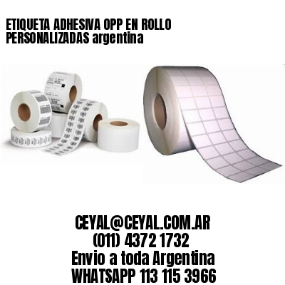 ETIQUETA ADHESIVA OPP EN ROLLO PERSONALIZADAS argentina