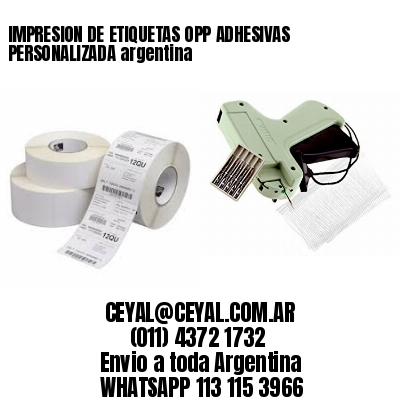 IMPRESION DE ETIQUETAS OPP ADHESIVAS PERSONALIZADA argentina