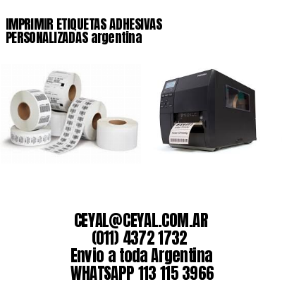 IMPRIMIR ETIQUETAS ADHESIVAS PERSONALIZADAS argentina
