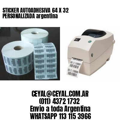 STICKER AUTOADHESIVA 64 X 32 PERSONALIZADA argentina