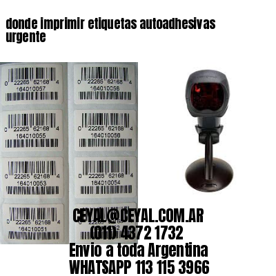 donde imprimir etiquetas autoadhesivas urgente
