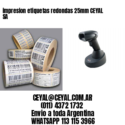 impresion etiquetas redondas 25mm CEYAL SA