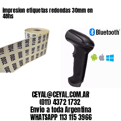 impresion etiquetas redondas 30mm en 48hs