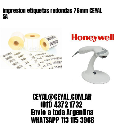 impresion etiquetas redondas 76mm CEYAL SA