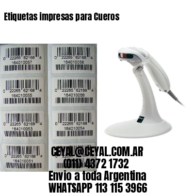Etiquetas impresas para Cueros