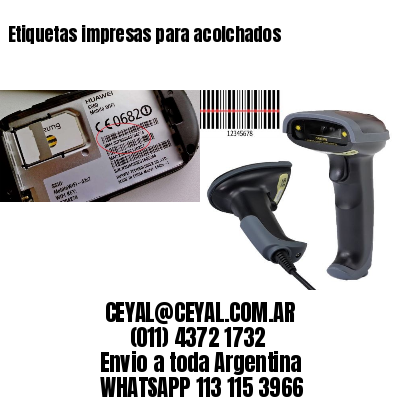Etiquetas impresas para acolchados