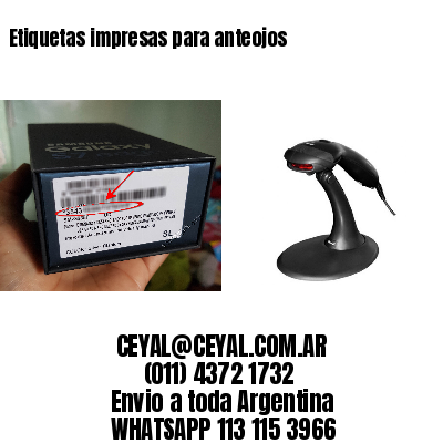 Etiquetas impresas para anteojos