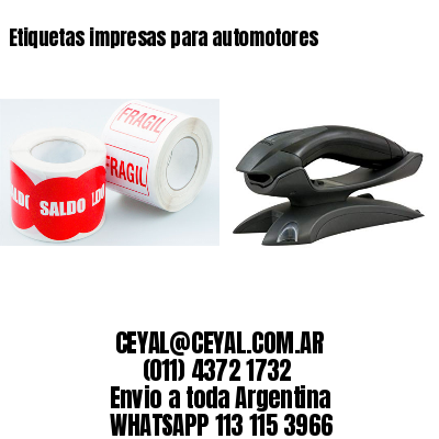 Etiquetas impresas para automotores