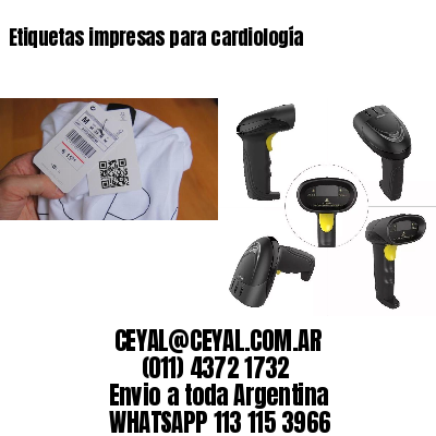 Etiquetas impresas para cardiología
