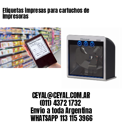 Etiquetas impresas para cartuchos de impresoras