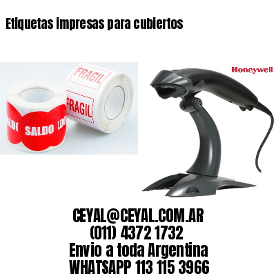 Etiquetas impresas para cubiertos