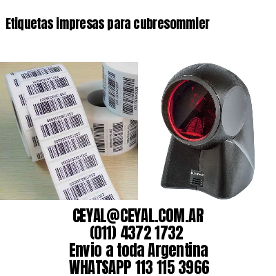 Etiquetas impresas para cubresommier