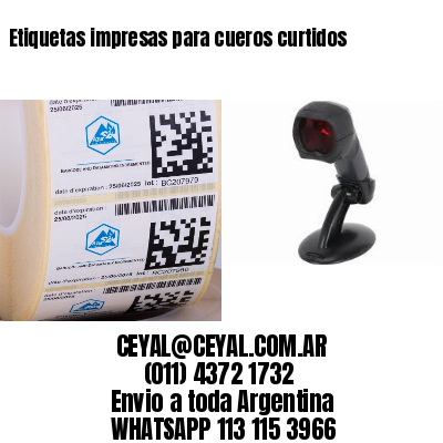 Etiquetas impresas para cueros curtidos
