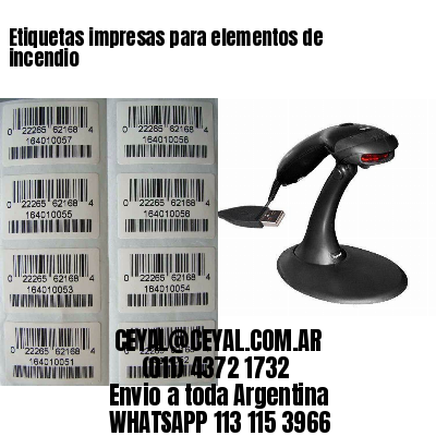 Etiquetas impresas para elementos de incendio