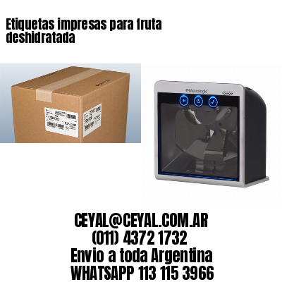 Etiquetas impresas para fruta deshidratada